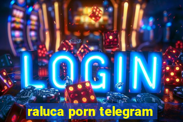 raluca porn telegram